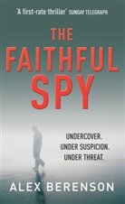Alex Berenson, Berenson Alex - The Faithful Spy
