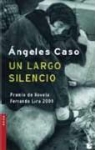 Angeles Caso, Ángeles Caso - Un largo silencio