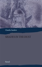 Claudia Sanders - Shades in the Dust