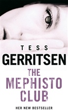 Tess Gerritsen - The Mephisto Club