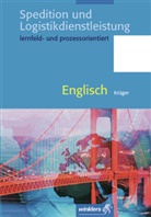 Norbert Krüger - Spedition und Logistikdienstleistung: Spedition und Logistikdienstleistung