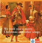 We wish you a merry Christmas and other songs, Audio-CD (Hörbuch)