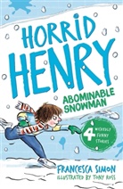 Simon Francesca, Tony Ross, Francesca Simon, Simon Francesca, Tony Ross, Ross Tony - Horrid Henry and the Abominable Snowman