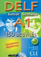Corinn Kober-Kleinert, Corinne Kober-Kleinert, Elet Mineni, Alai Rausch, Alain Rausch - DELF Junior Scolaire A1
