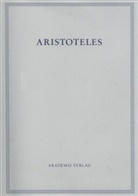 Aristoteles, Hellmu Flashar, Hellmut Flashar, Rapp, Rapp - Werke in deutscher Übersetzung - BAND 3/I.1: Analytica priora. Buch I. Tl.1.1