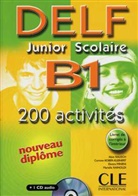 Corinn Kober-Kleinert, Corinne Kober-Kleinert, Elet Mineni, Alai Rausch, Alain Rausch - DELF Junior Scolaire B1