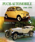 Friedrich F. Ehn - Puch-Automobile 1900-1990
