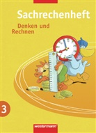 Eike Buttermann, Maria Wichmann - Denken und Rechnen, Sachrechenheft: Denken und Rechnen - Zusatzmaterialien Ausgabe ab 2005