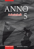 Ulrich Baumgärtner, Dieter Bode, Petra Brückner, Thomas Martin Buck, Erika Lehmann, Ernst Rieber... - Anno/SN - 5: ANNO - Ausgabe 2004 für Gymnasien in Sachsen
