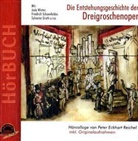 Peter E. Reichel, Sylvester Groth, Friedrich Schoenfelder, Judy Winter - Die Entstehungsgeschichte der Dreigroschenoper, 1 Audio-CD (Hörbuch)