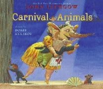 John Lithgow, John/ Kulikov Lithgow, Lithgow John, Boris Kulikov, Kulikov Boris - Carnival of the Animals