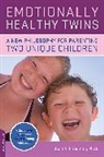Joan Friedman, Joan A. Friedman - Emotionally Healthy Twins