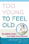 Richard Blau, Richard H. Blau, Richard Tremblay Blau, E. Tremblay, E. A. Tremblay - Too Young to Feel Old