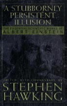 Albert Einstein, Stephen Hawking, Stephen Hawking, Stephen W. Hawking - Einstein
