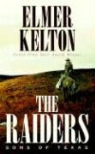 Elmer Kelton - The Raiders