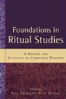 Paul (EDT)/ Melloh Bradshaw, Paul Bradshaw, John Melloh - Foundations in Ritual Studies