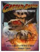 Patrick Brien, Kevin/ O&amp;apos Malley, O&amp;apos, Patrick O'Brien, Kevin O'Malley, Kevin/ O'Brien O'Malley... - Captain Raptor and the Space Pirates