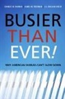 Charles Darrah, Charles Freeeman Darrah, Charles N. Darrah, Charles N. Freeman Darrah, Charles N./ Freeman Darrah, J a English-Lueck... - Busier Than Ever!