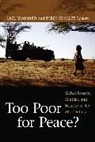 Lael Brainard, Derek Chollet, Lael Brainard, Brainard Lael, Derek Chollet, Chollet Derek... - Too Poor For Peace ?