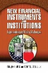 Yasuyuki (EDT)/ Litan Fuchita, Yasuyuki Fuchita, Fuchita Yasuyuki, Robert E. Litan, Litan Robert E. - New Financial Instruments and Institutions