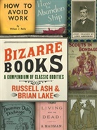 Russell Ash, Russell/ Lake Ash, Brian Lake - Bizarre Books