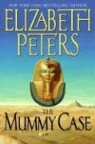 Elizabeth Peters - The Mummy Case