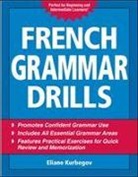 Eliane Kurbegov - French Grammar Drills