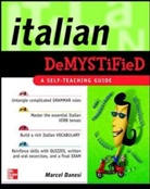Marcel Danesi - Italian Demystified