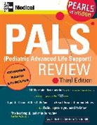 Marianne Gausche-Hill, Gausche-Hill Marianne, Guy Haskell, Guy H. Haskell, Marianne Gausche-Hill, Guy H. Haskell - PALS (Pediatric Advanced Life Support) Review: Pearls of Wisdom, Third Edition