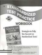 McGraw Hill, Mcgraw-Hill, McGraw-Hill Education, Mcgraw-Hill - The American Vision: Modern Times, Standardized Test Practice Workbook