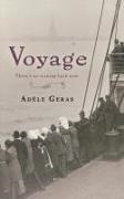 Adele Geras, Adèle Geras - Voyage
