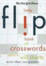 Will (EDT) Shortz, Will Shortz - The New York Times Little Flip Book of Crosswords