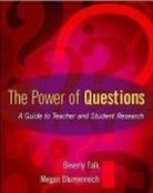 Megan Blumenreich, Beverly Falk, Beverly/ Blumenreich Falk - The Power Of Questions