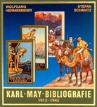 Hermesmeie, Wolfgan Hermesmeier, Wolfgang Hermesmeier, Kar May, Karl May, Schmatz... - Gesammelte Werke, Sonderbände: Karl-May-Bibliografie 1913-1945