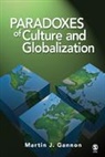 Martin J. Gannon, Martin J. Smith Gannon, Gannon Martin J., Robert H. Smith - Paradoxes of Culture and Globalization