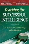 Elena L. Grigorenko, Robert Grigorenko Sternberg, Robert J. Sternberg, Robert J. Grigorenko Sternberg, STERNBERG ROBERT GRIGORENKO ELEN, Robert J. Sternberg* - Teaching for Successful Intelligence