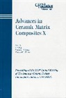 Narottam P. Kriven Bansal, Bansal Np, Np Bansal Np, Kriven Wm, Wm Kriven Wm, Singh... - Advances in Ceramic Matrix Composites X