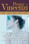Penny Vincenzi - The Dilemma