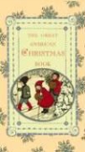 Nonesuch Press, Not Available (NA), Overlook Press - The Great American Christmas Book