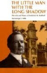 George S Mills, George S. Mills - The Little Man with the Long Shadow