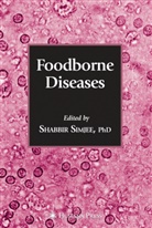 T. L. Poole, Shabbi Simjee, Shabbir Simjee - Foodborne Diseases