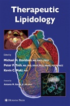 Kevin C Maki, Michael Davidson, Kevin C Maki, Kevin C. Maki, Pete P Toth, Peter P Toth... - Therapeutic Lipidology