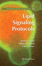 Colin A Rosser, Banafshe Larijani, Banafshé Larijani, Colin A. Rosser, Rudige Woscholski, Rudiger Woscholski - Lipid Signaling Protocols