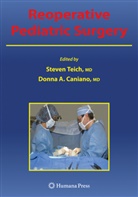 A Caniano, A Caniano, Donna A. Caniano, Steve Teich, Steven Teich - Reoperative Pediatric Surgery