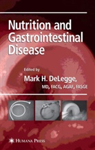 Mark Delegge, Mar DeLegge, Mark Delegge, Mark H. Delegge - Nutrition and Gastrointestinal Disease