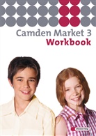 Ruth Barker, Simone Collenberg, Petra Günther, Otfried Börner, Christoph Edelhoff, Hans-Eberhard Piepho - Camden Market, Ausgabe Sekundarstufe I - 3: Camden Market - Ausgabe 2005