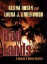 Selina Rosen, Selina/ Underwood Rosen, Laura J. Underwood - Bad Lands