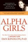 Dan Kindlon - Alpha Girls