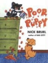 Nick Bruel - Poor Puppy