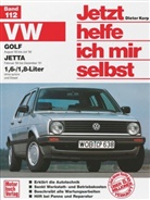 Haeberl, Thomas Haeberle, KOR, Dieter Korp, Nauck, Thomas Nauck - Jetzt helfe ich mir selbst - 112: VW Golf (ab Aug. 83 bis Juli 92), Jetta (ab Febr. 84 bis 91) alle Modelle, m. 1,6-/1,8-Liter ohne syncro und Diesel
